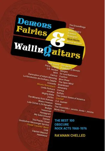 Demons, Fairies & Wailing Guitars - The Best Obscure Rock Acts 1968-1976