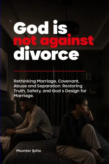 GOD IS NOT AGAINST DIVORCE