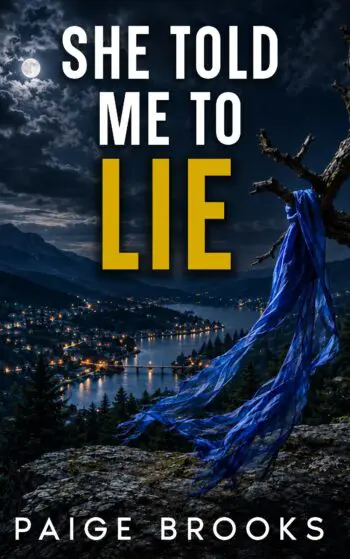 She Told Me to Lie