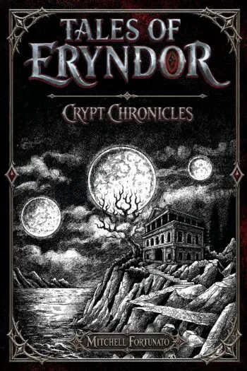 Tales of Eryndor: Crypt Chronicles