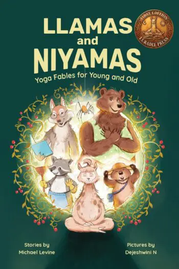 Llamas and Niyamas: Yoga Fables for Young and Old