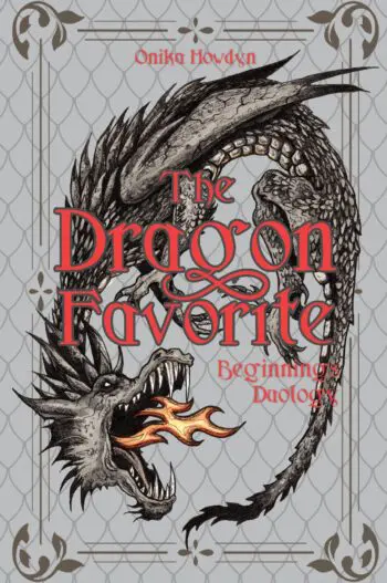 The Dragon Favorite | Beginnings Duology HC Std