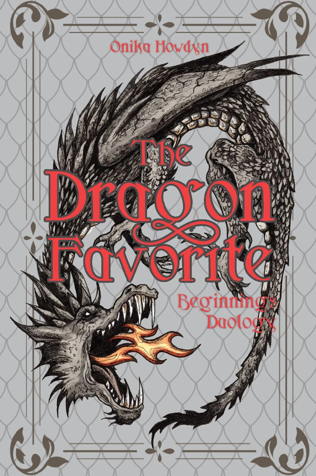 The Dragon Favorite | Beginnings Duology HC Std