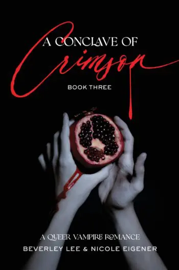 A Conclave of Crimson: A Queer Vampire Romance (Book Three)