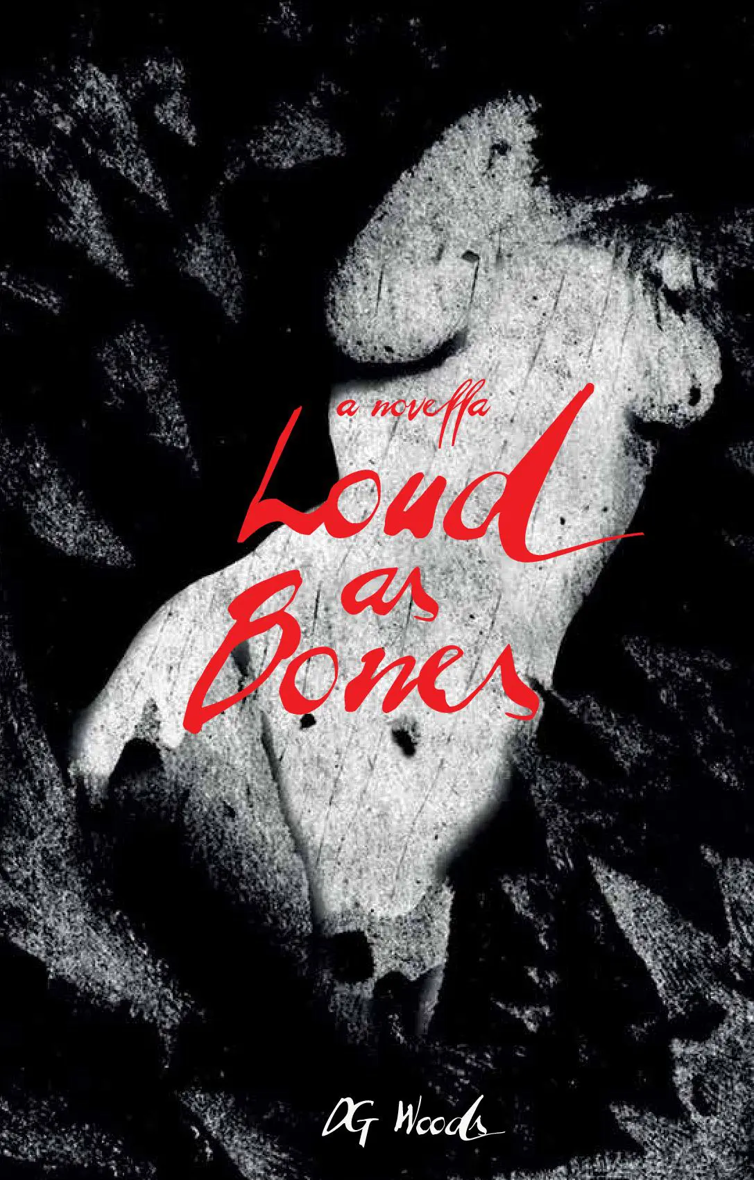 Loud as Bones