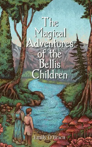 The Magical Adventures of the Bellis Children