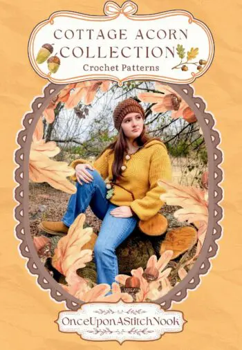 Cottage Acorn Collection - Crochet Patterns