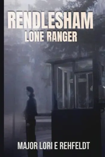 Rendlesham Lone Ranger