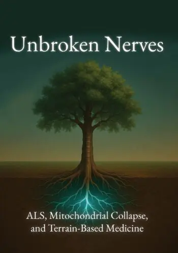 Unbroken Nerves: ALS, Mitochondrial Collapse, and Terran-Based Medicine