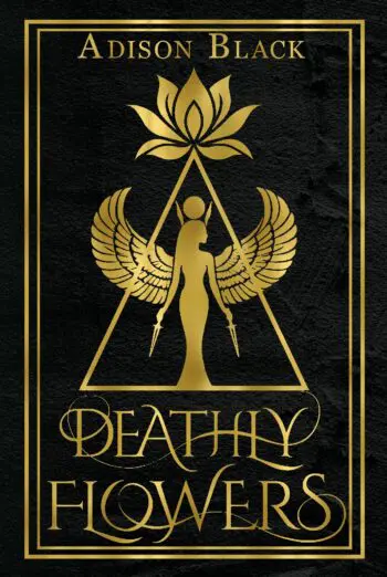 Deathly Flowers Omnibus