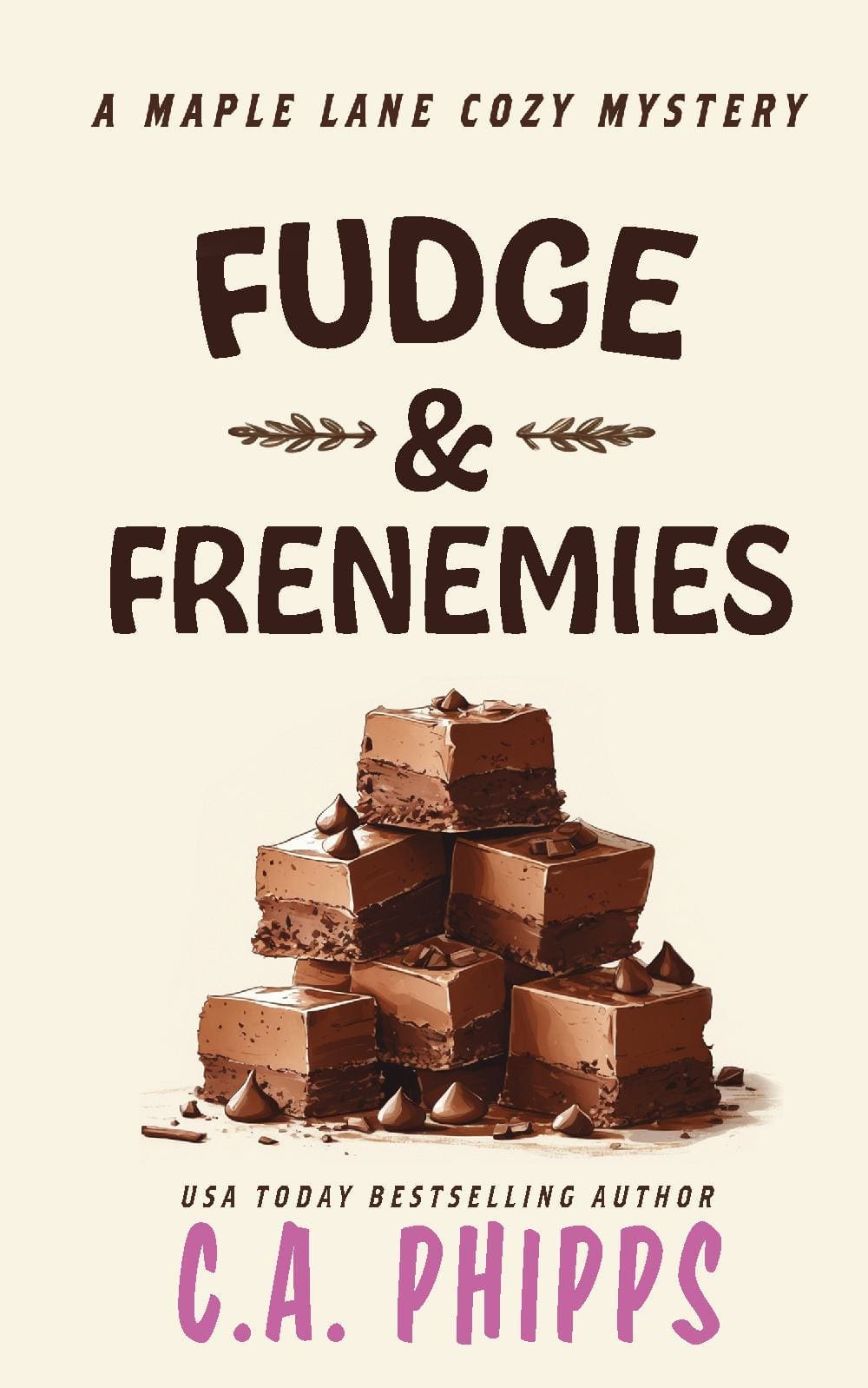 Fudge and Frenemies