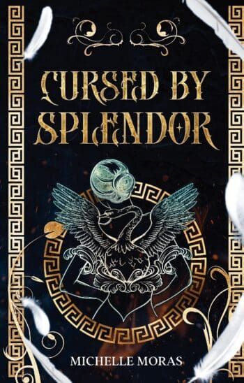 Cursed by Splendor