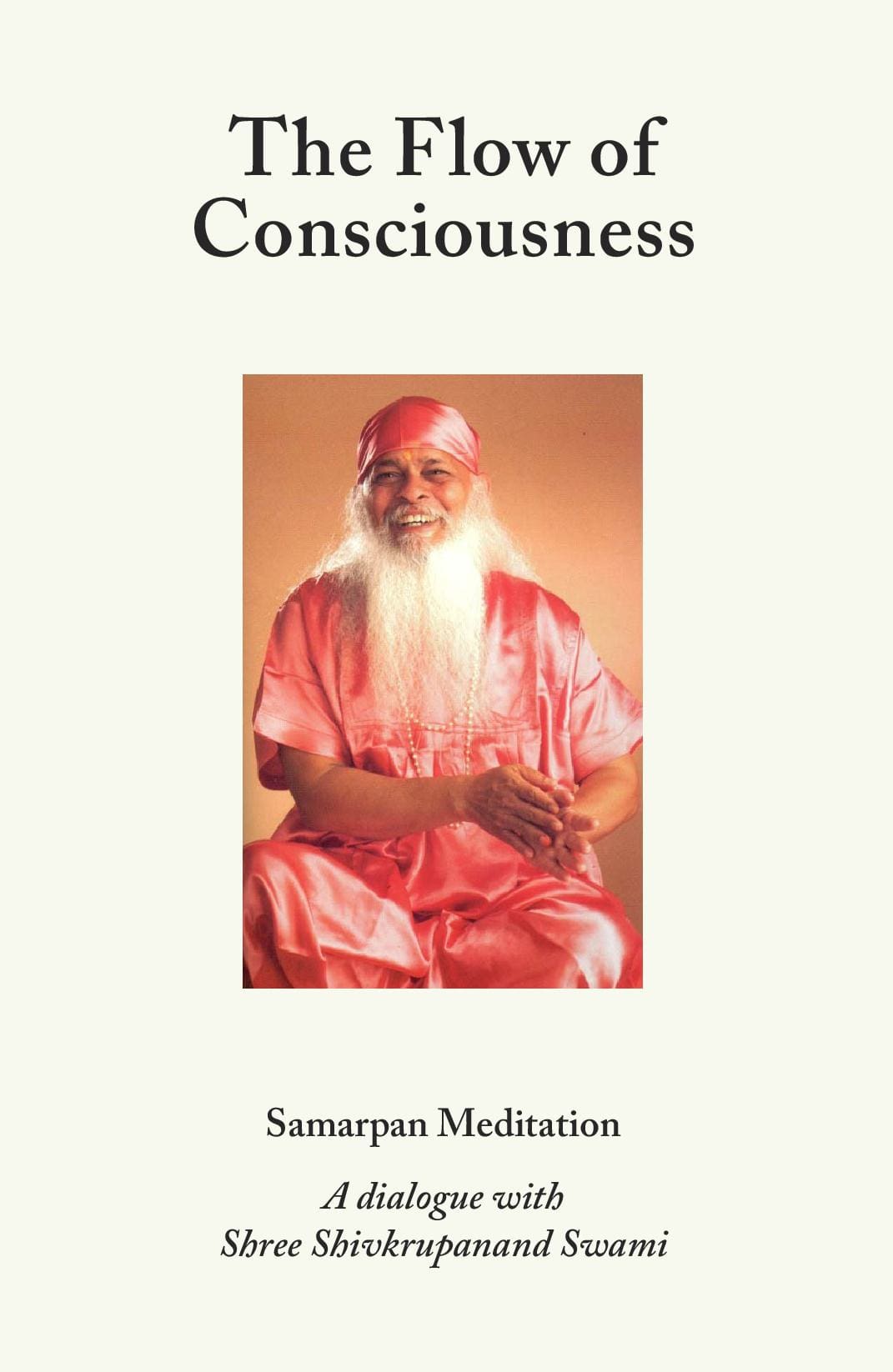 The Flow of Consciousness