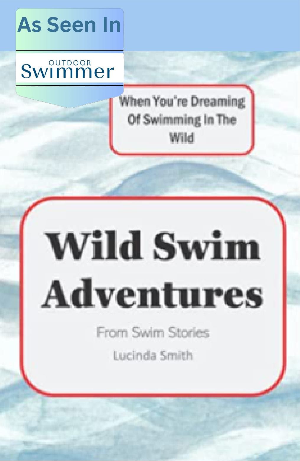 Wild Swim Adventures - Pocket size