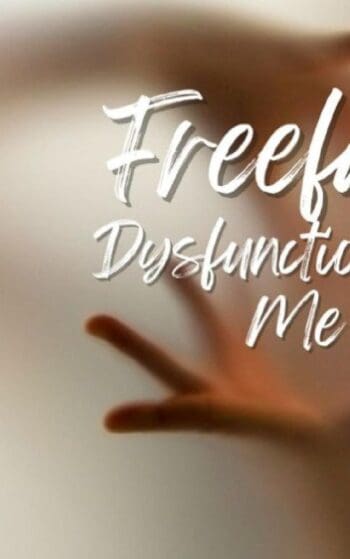 Freefall Dysfunctionally Me