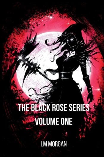 Black Rose series - Volume One