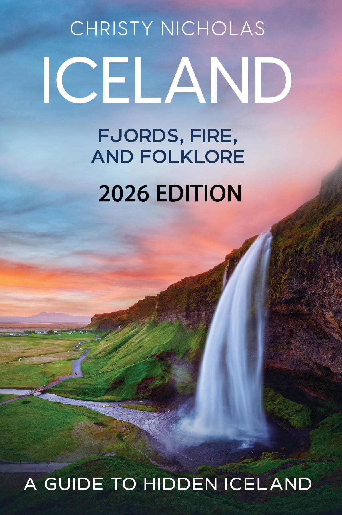 Iceland: Fjords, Fire, and Folklore