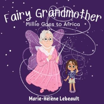 Fairy Grandmother: Millie Goes to Africa - Paperback