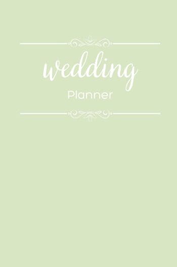The Complete Wedding Planner by Dreamier Days in Green