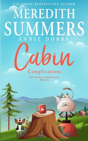 Cabin Complications