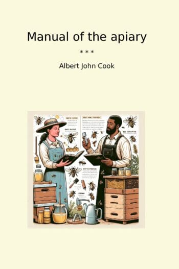 Manual of the apiary