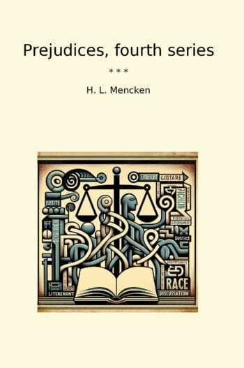 Prejudices, fourth series