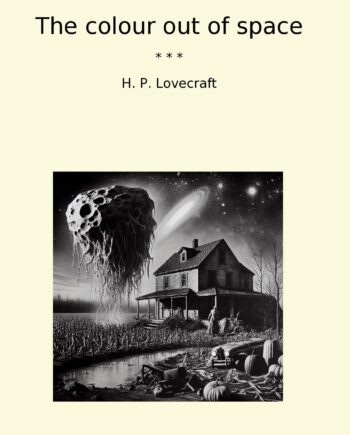 The colour out of space