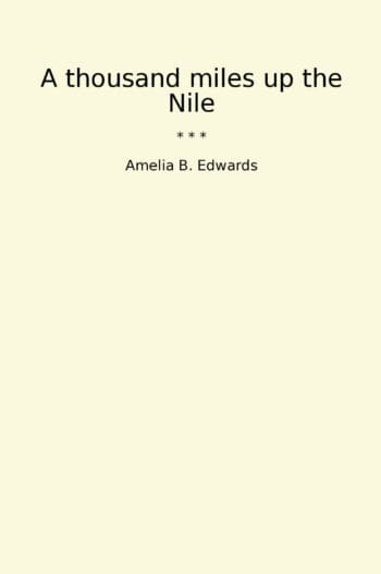 A thousand miles up the Nile