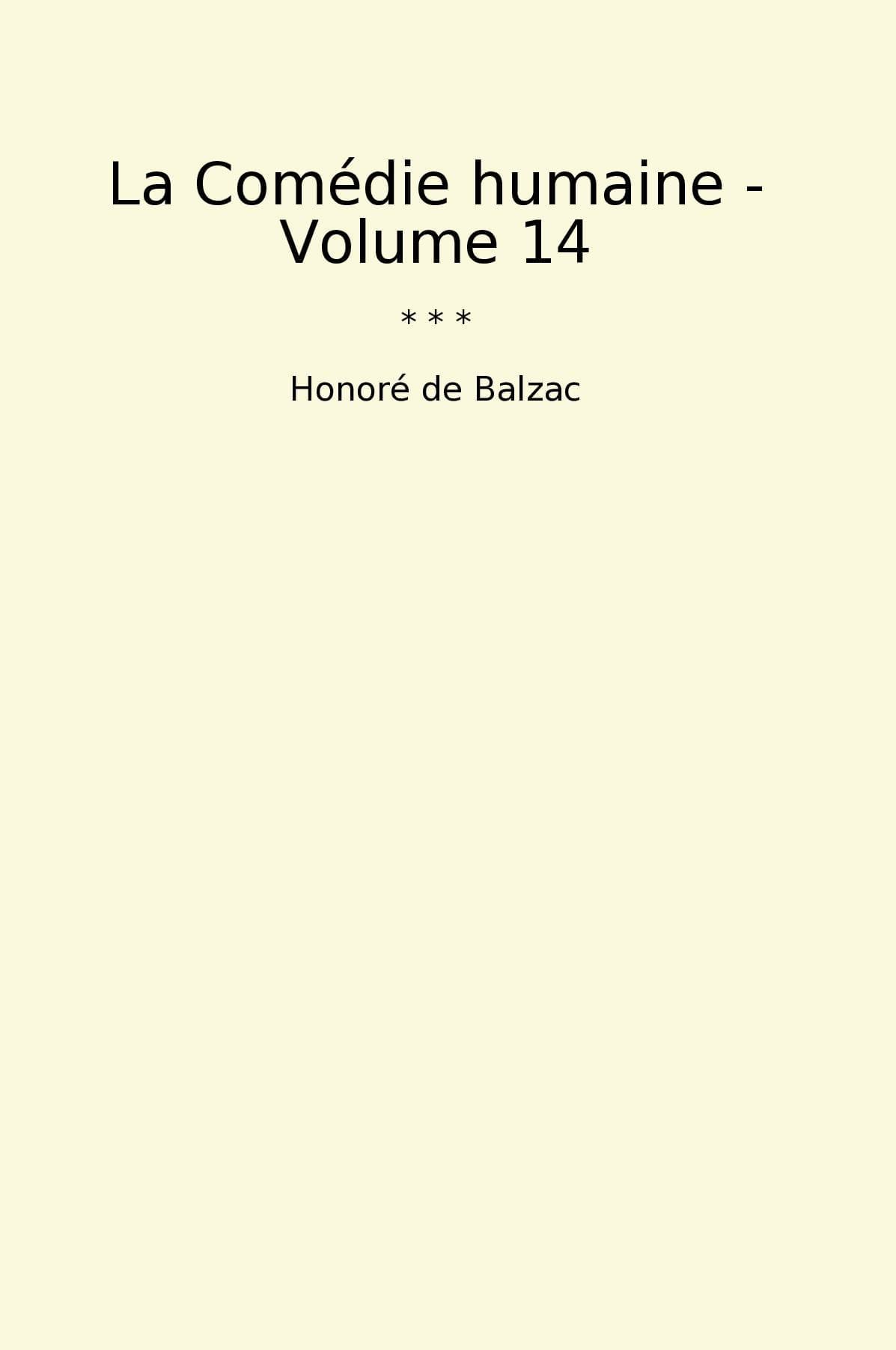 La Comédie humaine - Volume 14