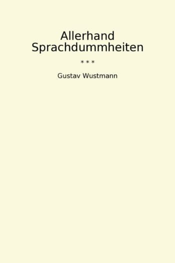Allerhand Sprachdummheiten