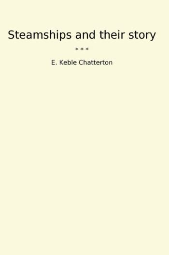 Steamships and their story