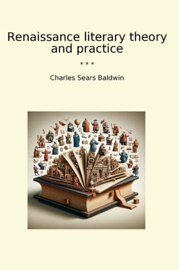 Renaissance literary theory and practice