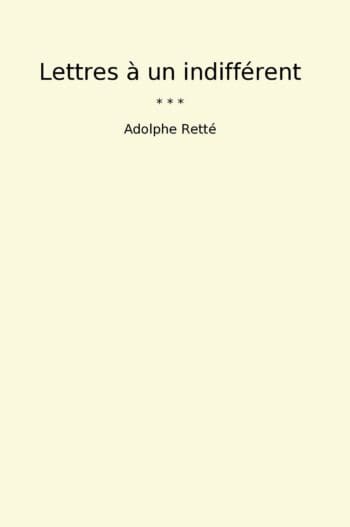 Lettres à un indifférent