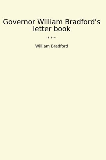 Governor William Bradford's letter book