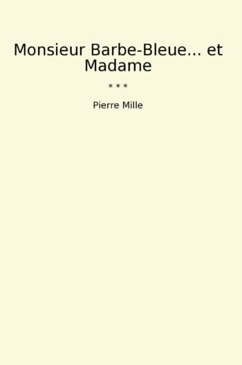 Monsieur Barbe-Bleue... et Madame