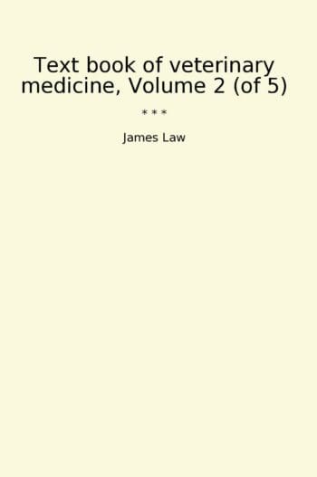 Text book of veterinary medicine, Volume 2 (of 5)