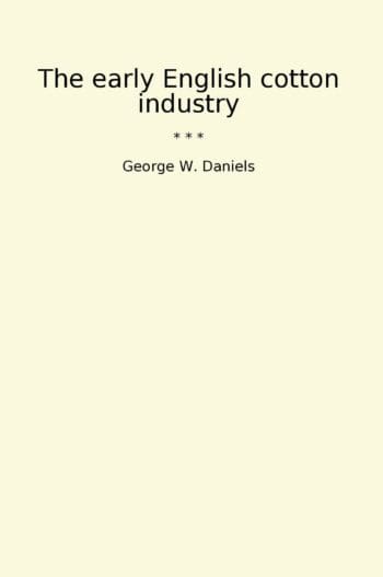 The early English cotton industry