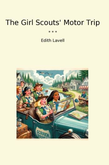 The Girl Scouts' Motor Trip