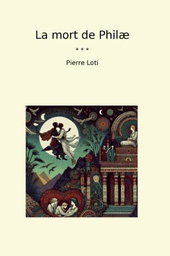 La mort de Philæ