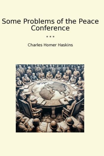 Some Problems of the Peace Conference