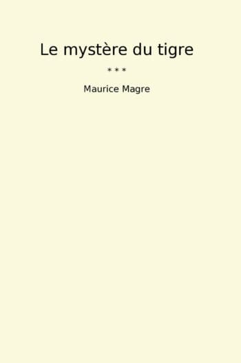 Le mystère du tigre