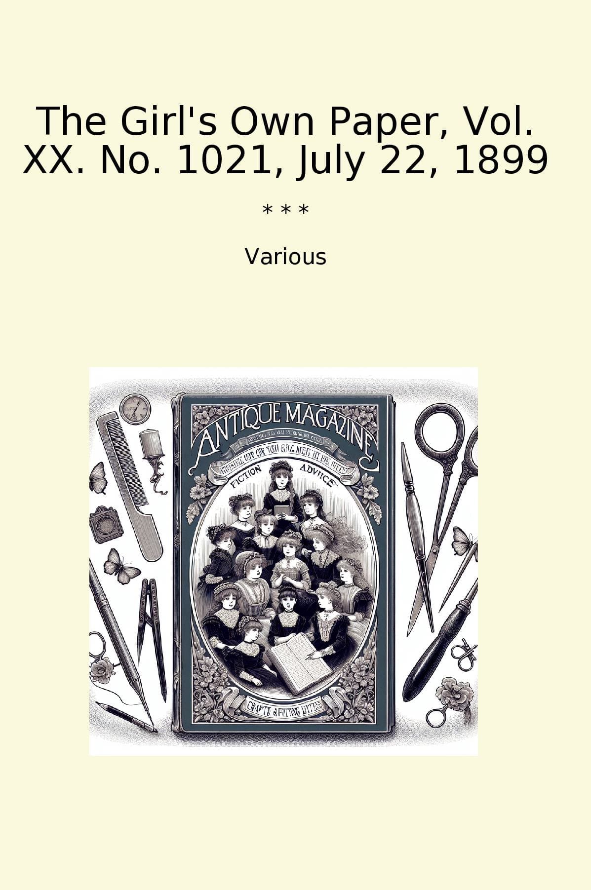 The Girl's Own Paper, Vol. XX. No. 1021, July 22, 1899