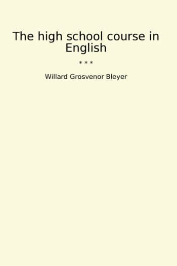 The high school course in English