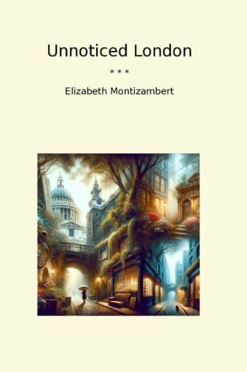 Unnoticed London