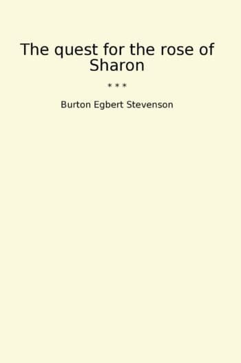 The quest for the rose of Sharon