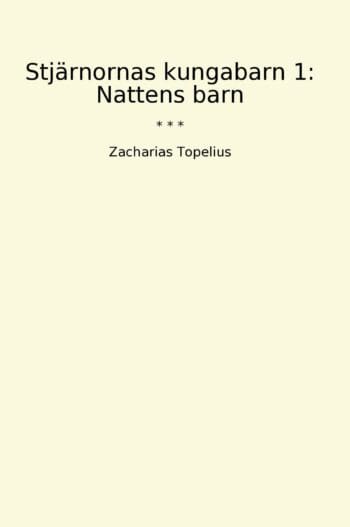 Stjärnornas kungabarn 1: Nattens barn