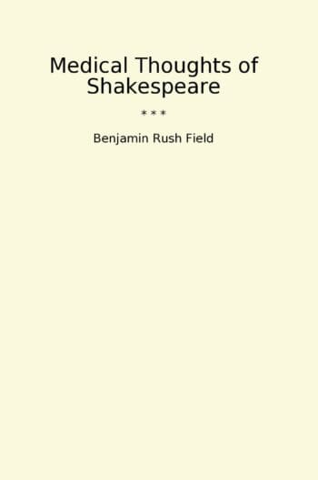 Medical Thoughts of Shakespeare