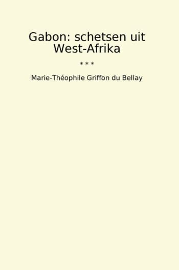 Gabon: schetsen uit West-Afrika