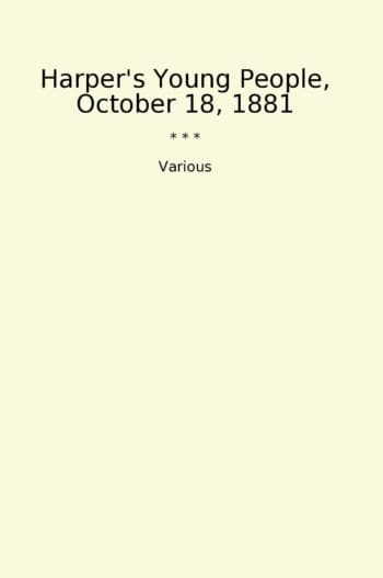 Harper's Young People, October 18, 1881