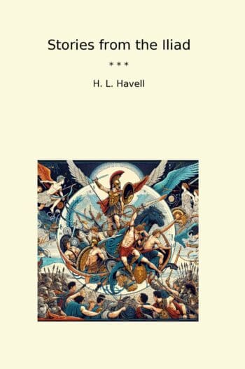 Stories from the Iliad
